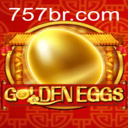 Discovering GoldenEggs: A Comprehensive Guide to the Thrilling World of 757.game